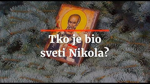 Tko je bio sveti Nikola?