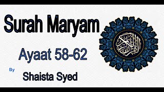 Surah Maryam 58-62