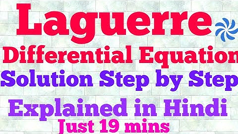 laguerre differential equation (hindi)