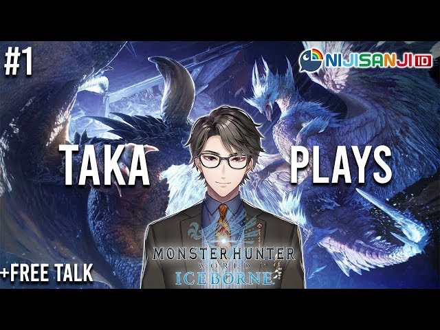 【NIJISANJI ID】Taka Plays: Monster Hunter World: Iceborne ! +Free Talk (MHW: Iceborne #1)のサムネイル