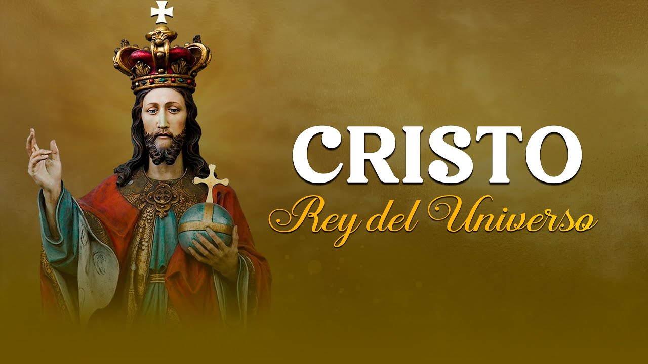 CRISTO REY DEL UNIVERSO | Vísperas de la Solemnidad - YouTube