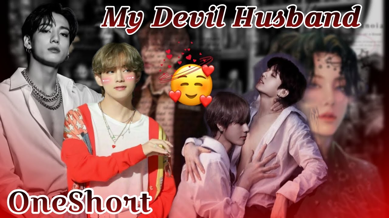 😈🥵My Devil Husband🥵😈OneShort//🔞 jk: আমাকে ইমপ্রেস কর😏Taekookff #taekook_love_story 