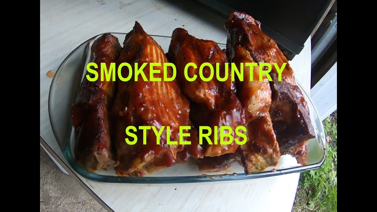 SMOKED COUNTRY STYLE RIBS YouTube