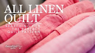 All Linen Quilt - Searching for the Perfect Pattern screenshot 1