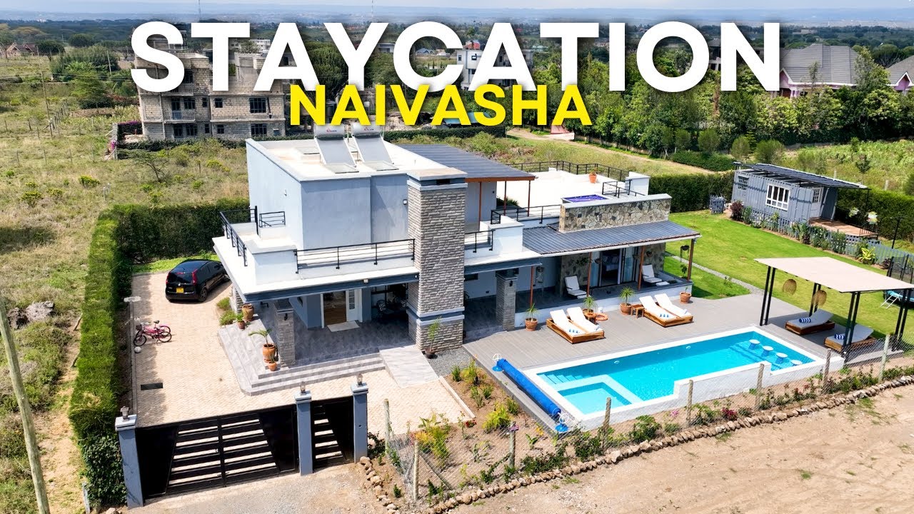 Inside The Luxurious 3 Bedroom Staycation House Tour in Naivasha Kenya