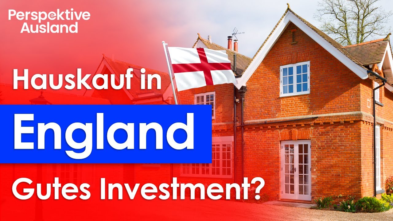Immobilie in England kaufen als Ausländer: Steuerliche & rechtliche Aspekte