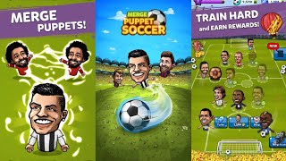 Merge Puppet Soccer [ Android ] Unlocking players no 8 and level no 7 Long Gameplay | A Merge Game screenshot 5