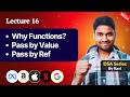 Lecture 16: Functions in C++ | Complete Functions in One Shot | DSA Series By Ravi Kumar