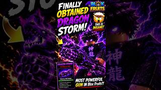 I FINALLY OBTAINED DRAGON STORM 😱🔥 | Blox Fruits