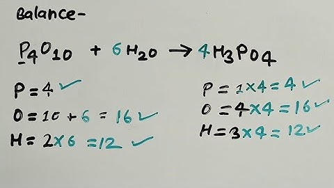 how to balance  : p4o10 + h2o → h3po4