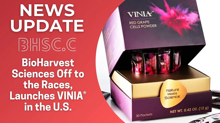 BioHarvest Sciences (BHSC.C) Off to the Races, Launches VINIA® in the U.S.