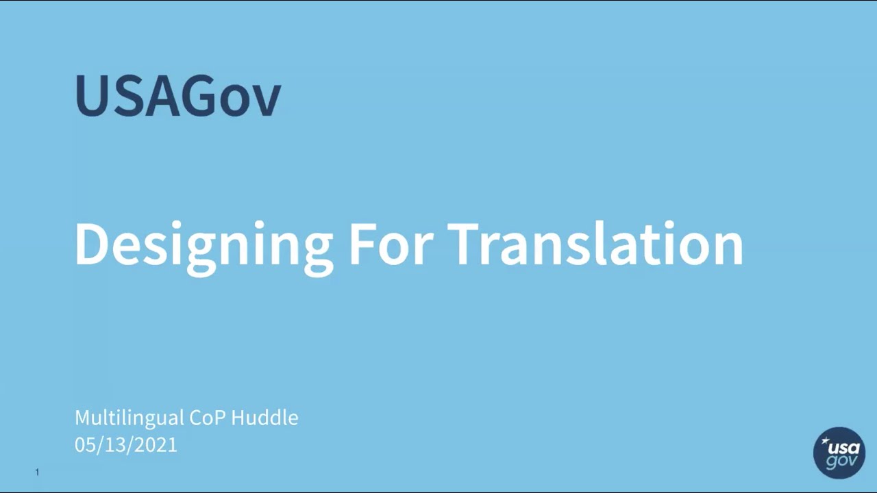 Designing for Translation - Multilingual Community Huddle