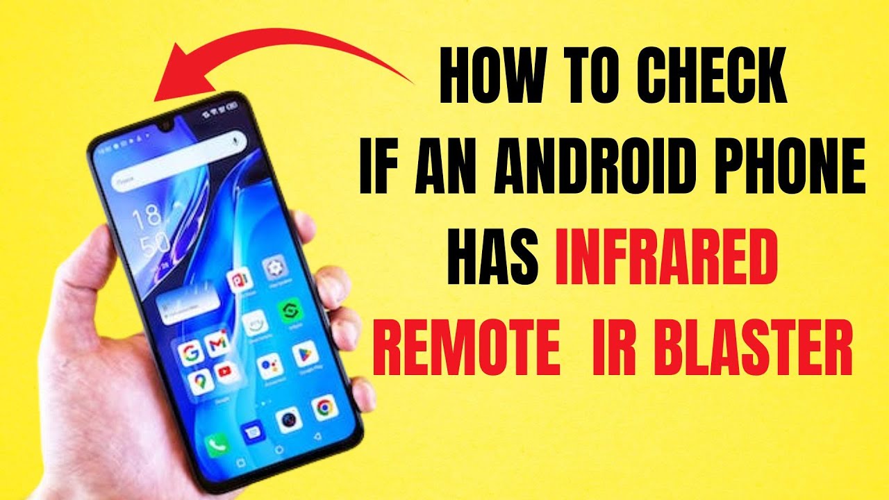 Phone IR Blaster tester/ Check if your Android phone features a built ...