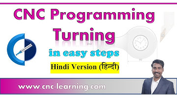 CNC Programming Turning in Hindi | CNC-Learning | Rajeev Sreedharan