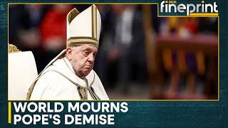 Pope Francis Dies: Trump, Putin, Zelensky, Modi Pay Tributes To Pope Francis | WION Fineprint