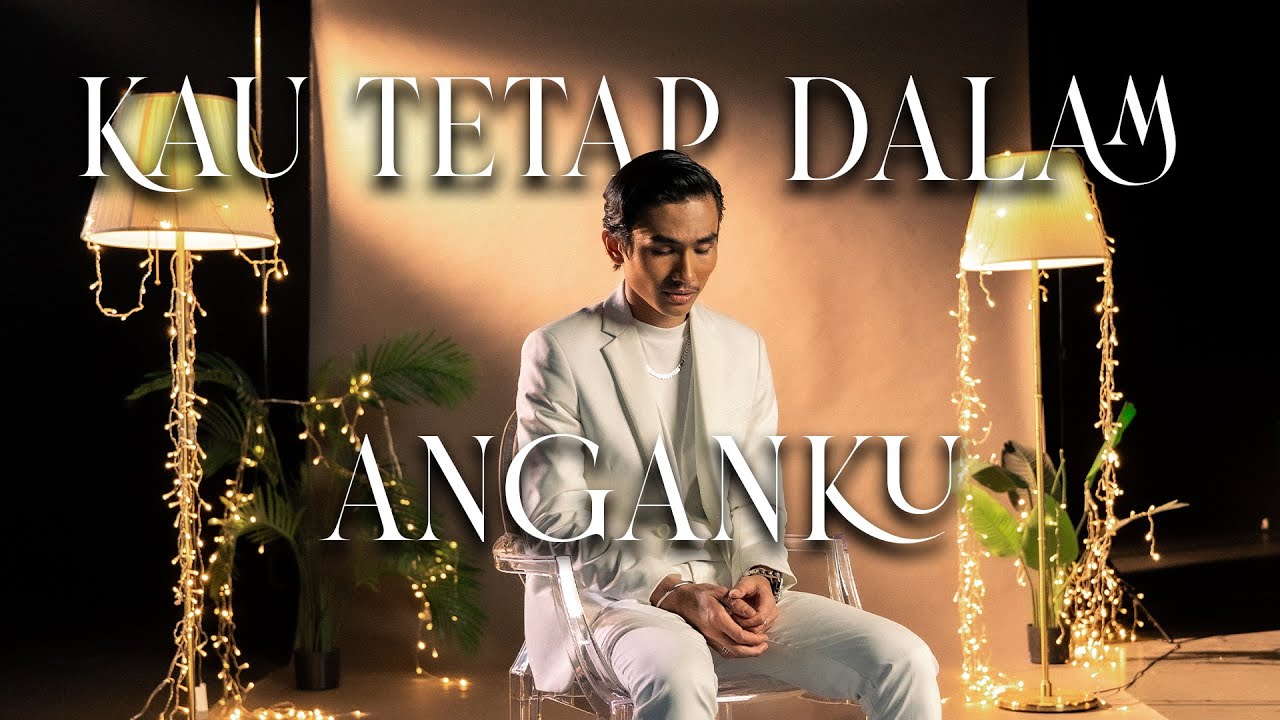 Reedzwann - Kau Tetap Dalam Anganku (Official Music Video)