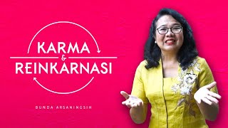 Karma & Reinkarnasi