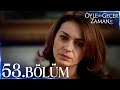 Öyle Bir Geçer Zaman Ki 53 Bölüm Full Bölüm 