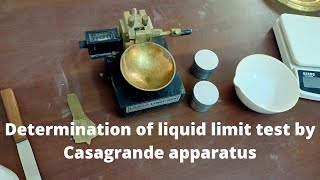 Determination of Liquid Limit of Soil || Liquid Limit Test || Casagrande Test