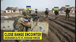 Close Range Encounter Russian Forces Advance Toward Ukrainian Elite Unit