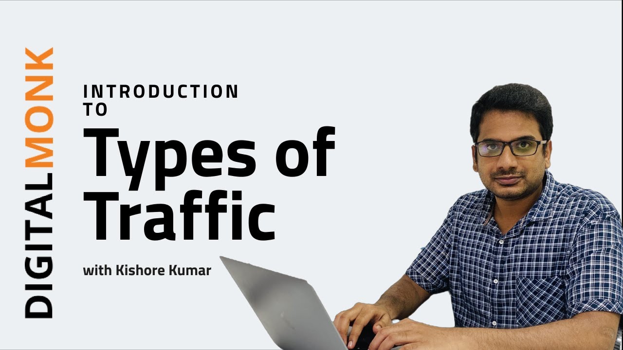 What is Traffic - Website Traffic - Types of Website Traffic | Digital ...