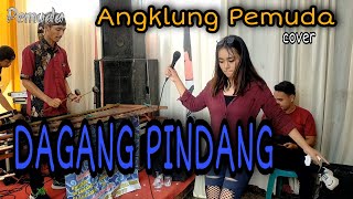 DAGANG PINDANG Angklung Pemuda (Cover) ft Wulan