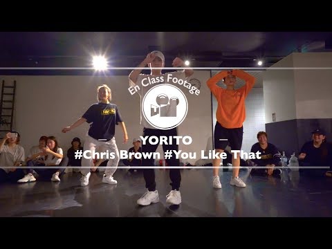 YORITO " You Like That / Chris Brown "@En Dance Studio SHIBUYA