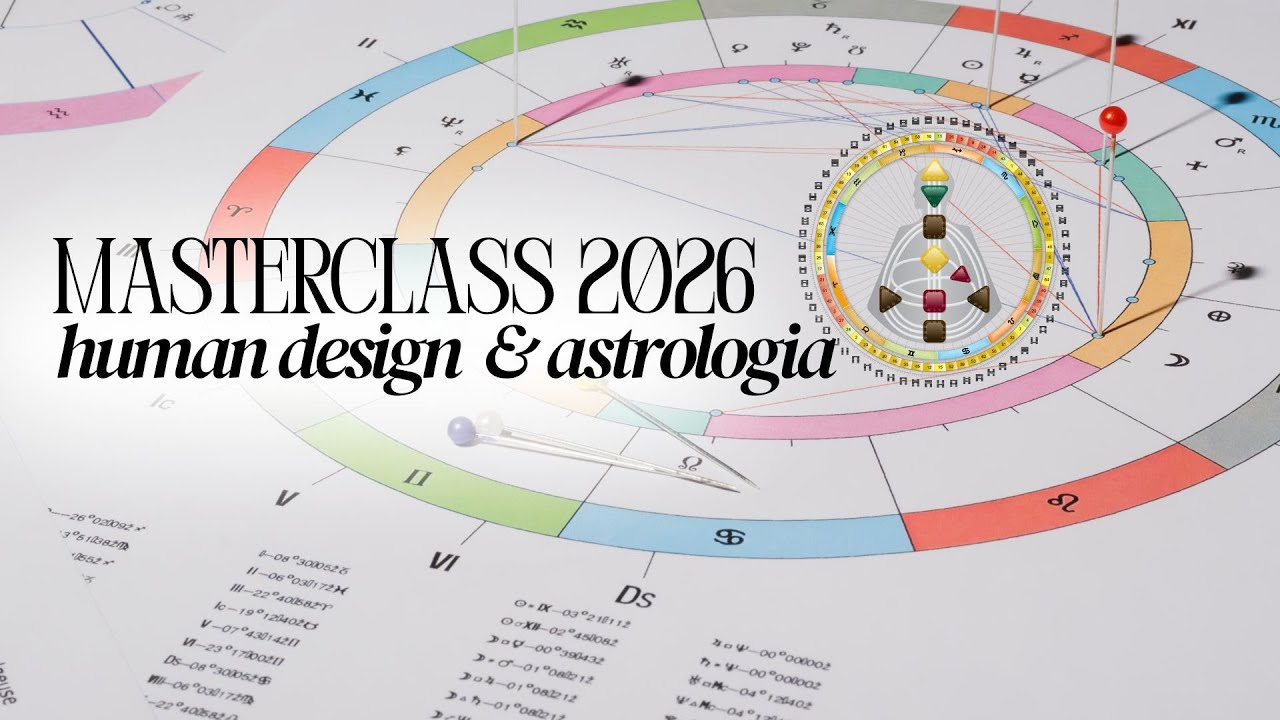 MasterClass 2026 - Human Design & Astrologia (DISPONÍVEL POR 48 HORAS)