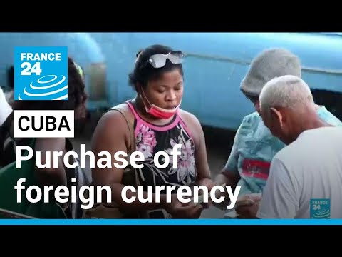 Cuba Economy: Govt Allows Cubans To Purchase Foreign Currency • FRANCE 24 English