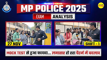 MP POLICE CONSTABLE EXAM ANALYSIS 2025 MP POLICE CONSTABLE EXAM REVIEW 2025 MP POLICE CONSTABLE 2025