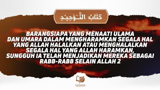 Bab 37 Barangsiapa yang Menaati Ulama dan Umara dalam Pengharaman Segala yang Allah Halalkan ... 2