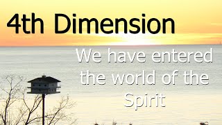 Full @AA100011 - AA - 4th Dimension - We have entered the world of the Spirit News
