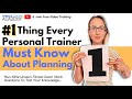 One Thing Every Personal Trainer Must Know About Planning