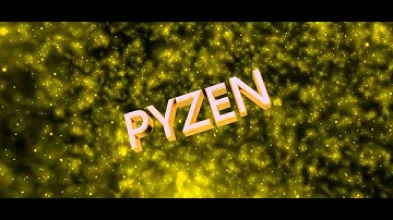 Pyzen | Intro