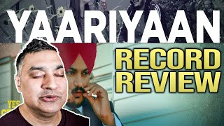 Yaariyaan | Sidhu Moose Wala | Yes I Am Student | Record Review