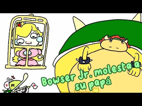 Bowser Jr. Molesta a su Papá // [Fandub Latino] by: @DoobusGoobus