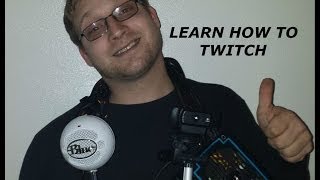 How To Twitch