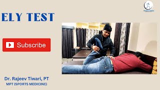 ELY TEST | SPECIAL TEST | RECTUS FEMORIS | SPECIAL TEST | DR. RAJEEV TIWARI @physiofitness473