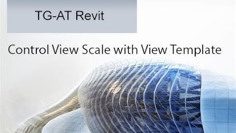 Revit View Scale & View Template