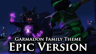 NINJAGO: Garmadon Family Theme - Epic Orchestral Version