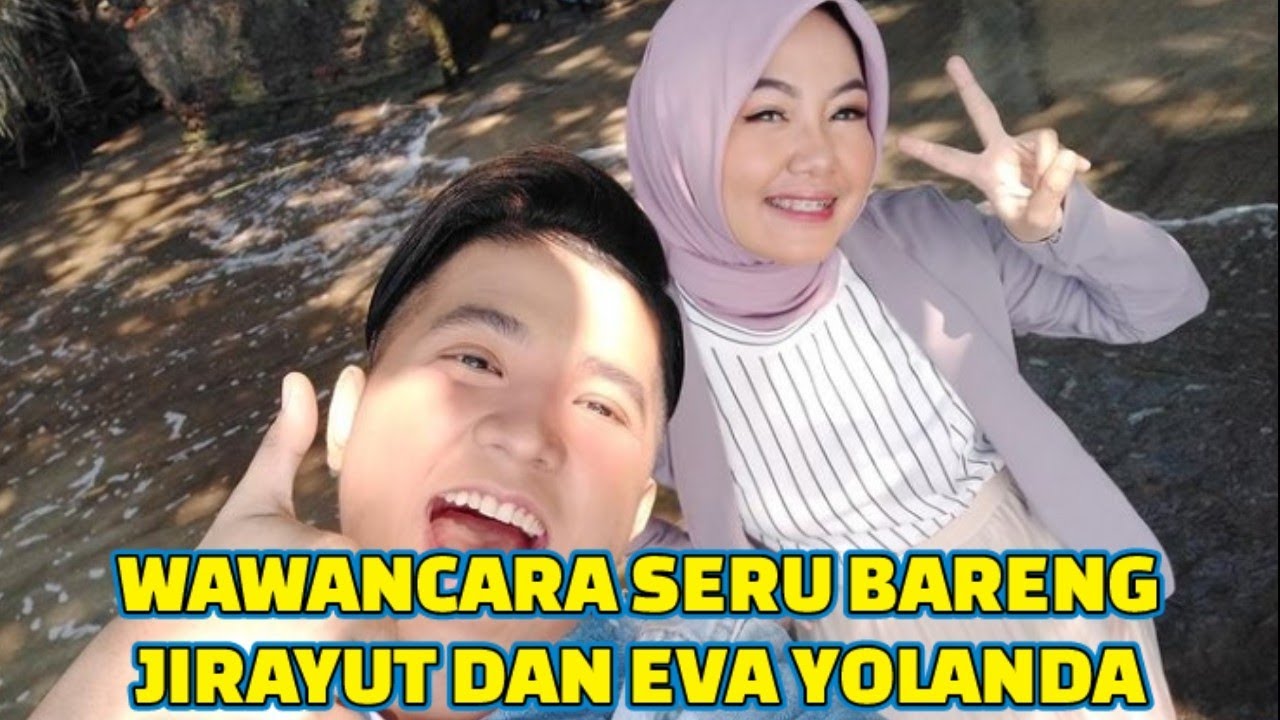 FULL! Wawancara Virtual Seru Bareng JIRAYUT dan EVA YOLANDA Lida