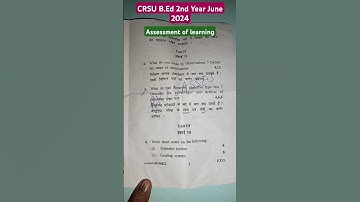 CRSU B.Ed 2nd Year | June 2024 Paper | Assessment of learning