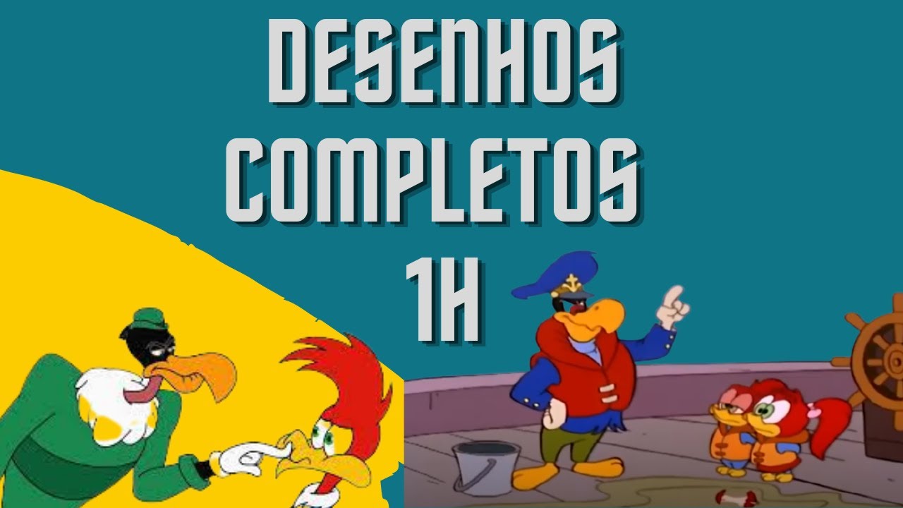 Pica Pau Desenho Animado Completo em Português - YouTube