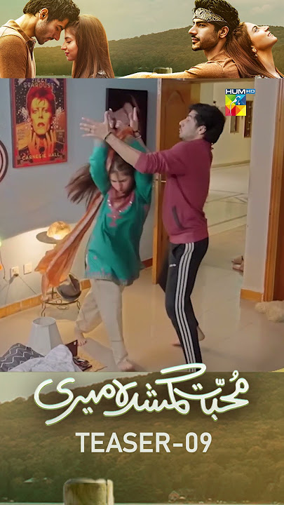 Muhabbat Gumshuda Meri - Episode 09 Teaser - #khushhalkhan #dananeer #humtv