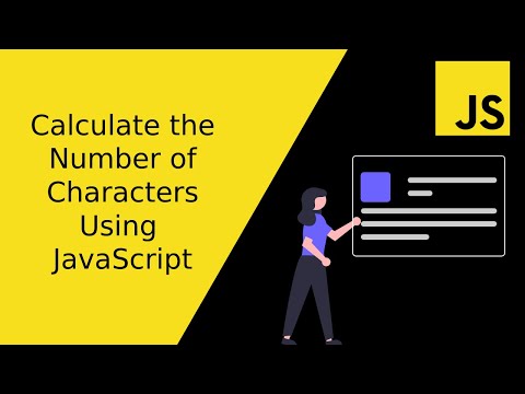 Calculate the Number of Characters Using JavaScript