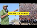 MACHAKOS NI WANTAM