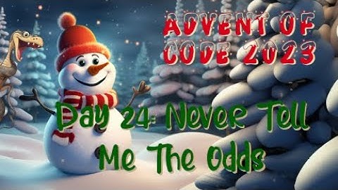 Day 24: Never Tell Me The Odds [AOC2023 Python]