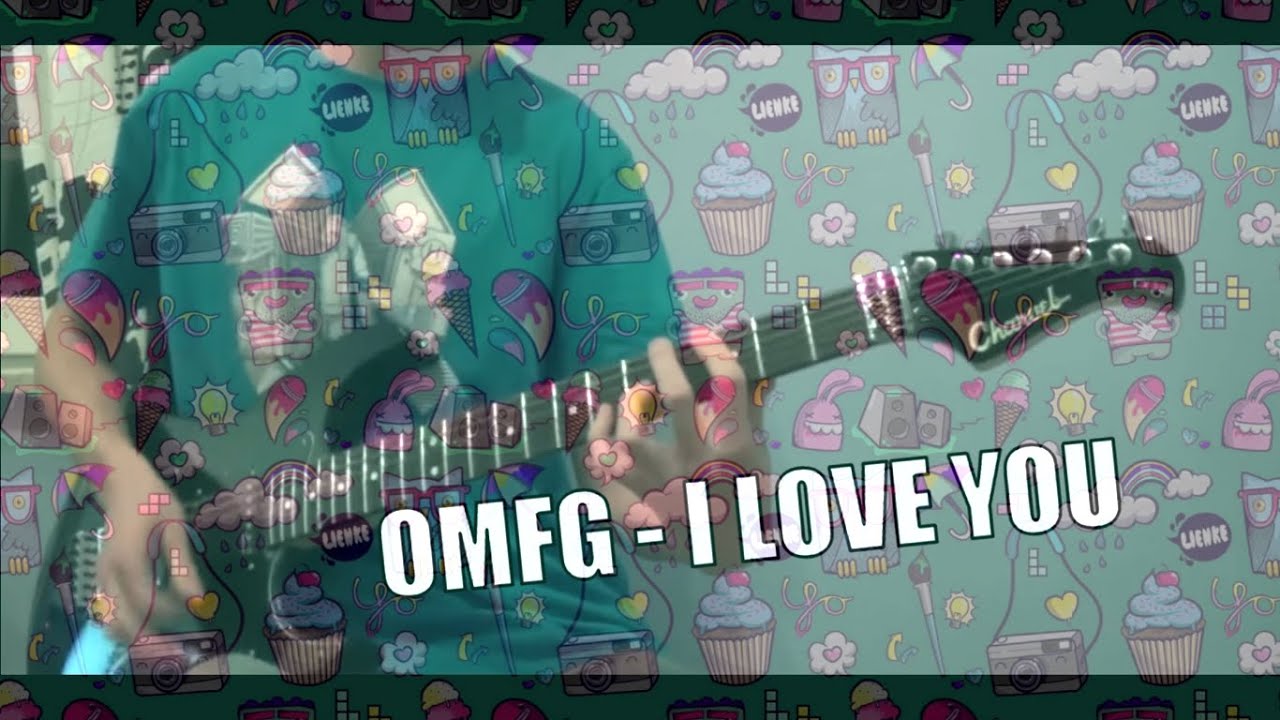 OMFG - I Love You | Guitar Cover with Solo