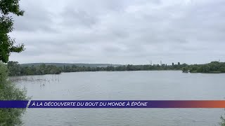 Yvelines | À la découverte du Bout du Monde à Épône