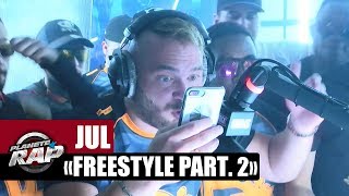 [INÉDIT] Jul "freestyle Part. 2" #PlanèteRap
